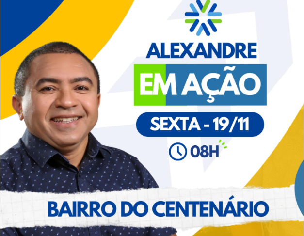 Vereador Alexandre promove ação social no bairro do Centenário; veja quais serviços estarão disponíveis