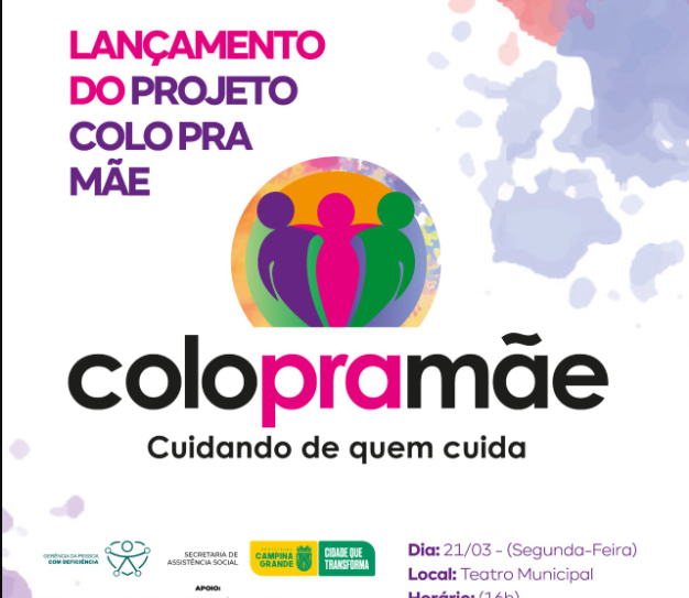 Prefeitura de Campina Grande lança projeto Colo Pra Mãe, nesta segunda-feira