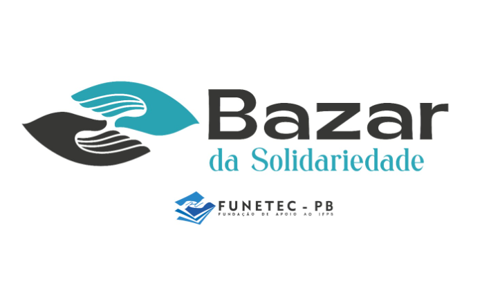 Funetec lança campanha “Bazar da Solidariedade” na próxima sexta-feira (30)